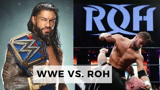 Top 9 Differences Between WWE & Ring Of Honor