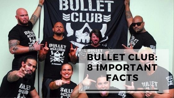 8 Important Facts About Pro Wrestling Stable BULLET CLUB